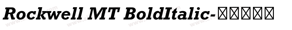 Rockwell MT BoldItalic字体转换